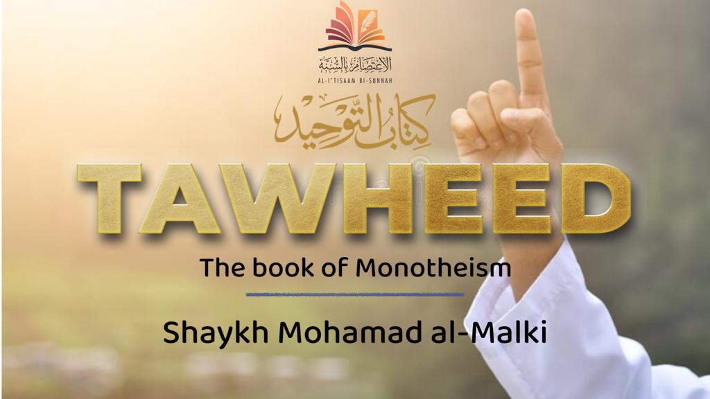 Kitaab at-Tawheed Sheikh Mohammed Al-Maaliki