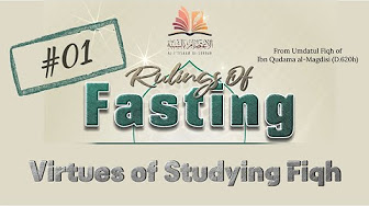 Fiqh Of Fasting And Ramadan – ‘Umdatul Fiqh