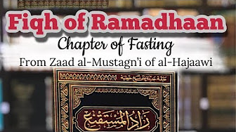 Zaad al-Mustaq’ni – Book of fasting